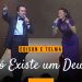 Édison e Telma – Só Existe Um Deus (Ao Vivo) –  DVD 25 Anos