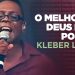Kleber Lucas | O Melhor De Deus Está Por Vir  – DVD Propósito (Ao Vivo)
