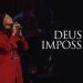 Jozyanne – Deus Dos Impossíveis (Ao Vivo) – DVD Herança