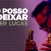 Kleber Lucas | Não Posso Te Deixar – DVD Propósito (Ao Vivo)