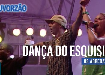 Os Arrebatados – Dança Do Esquisito (Ao Vivo) – DVD Louvorzão Collection