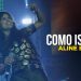 Aline Barros – Como Israel (Ao Vivo) – DVD Caminho de Milagres