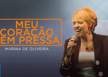 Marina de Oliveira – Meu Coração Tem Pressa (Ao Vivo) DVD Meu Silêncio