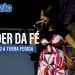 Ministério Sarando A Terra Ferida – O Poder Da Fé (Ao Vivo) – DVD Louvorzão Collection