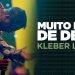 Kleber Lucas | Muito Mais De Deus – DVD Propósito (Ao Vivo)