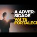ENCARE AS ADVERSIDADES COMO INSTRUMENTO DE FORTALECIMENTO ESPIRITUAL | SILAS MALAFAIA – MOTIVACIONAL