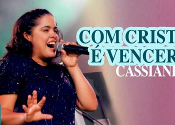 Cassiane – Com Cristo é Vencer (Ao Vivo) – DVD Com Muito Louvor