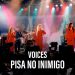 Voices – Pisa No Inimigo (Ao Vivo) – DVD Por Toda Vida