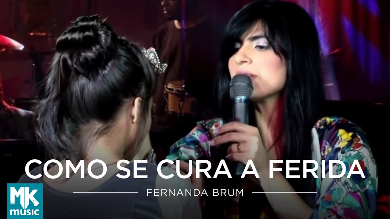 Pregações On-line » Fernanda Brum - Como Se Cura a Ferida (Ao Vivo ...