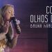 Bruna Karla – Com Os Olhos da Fé (Ao Vivo) DVD Advogado Fiel