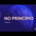 NO PRINCÍPIO – LIVE – Livres Church – Juliano Son