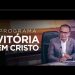 PROGRAMA VITÓRIA EM CRISTO | 30.04.22