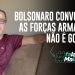 BOLSONARO CONVOCAR AS FORÇAS ARMADAS NÃO É GOLPE!