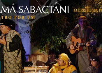 Quatro Por Um – Lamá Sabactâni (Ao Vivo) DVD O Cristo da Paixão