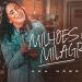 Ana Nóbrega – Milhões de Milagres (Clipe Oficial)