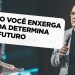 PR. SILAS MALAFAIA – COMO VOCÊ ENXERGA A VIDA DETERMINA SEU FUTURO