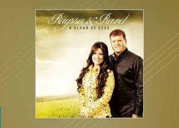 Rayssa e Ravel – O Olhar de Deus (CD Completo)