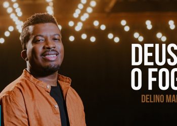 Delino Marçal – Deus e o Fogo (Clipe Oficial MK Music)