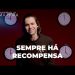 Sempre Há Recompensa – Os Trabalhadores Da Última Hora – David Augusto