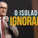 O ISOLADO É IGNORANTE – Pr. Silas Malafaia