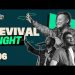 DUNAMIS GREENHOUSE // Revival Night #7 // Sunawh Park