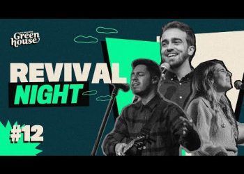 DUNAMIS GREENHOUSE // Revival Night #12