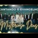 CANTANDO O EVANGELHO – “Misterioso é o Nosso Deus”