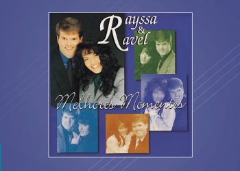 Rayssa e Ravel – Melhores Momentos (CD Completo)