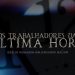 Apresentação – Os Trabalhadores Da Última Hora – David Augusto