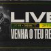 LIVE VENHA O TEU REINO