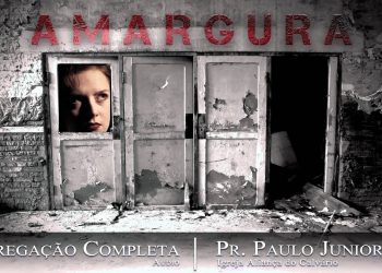 Amargura – Paulo Junior