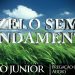 Zelo Sem Fundamento (EVANGELÍSTICA) – Paulo Junior