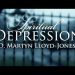 Depressão Espiritual – Martin Lloyd Jones