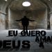 Eu Quero Amar a Deus – Paulo Junior