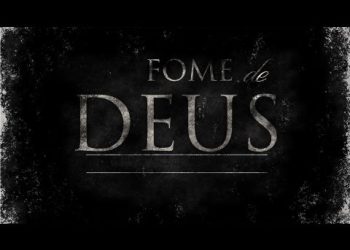 Fome de Deus – Paulo Junior