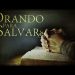 Orando Para Salvar – Paulo Junior