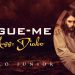 Deixe Cristo e Segue-me! – Paulo Junior