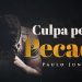 CULTO AO VIVO | “Se sou Salvo, Por que ainda Sinto Culpa?” – Paulo Júnior | Defesa do Evangelho