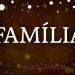 Família – Paulo Junior