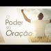 O Poder da Oração – Paulo Junior