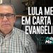 Lula mente em carta aos evangélicos