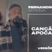 CANÇÃO DO APOCALIPSE (REVELATION SONG) | Fernandinho e Paula – Versões