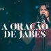 Damares – A Oração de Jabes (Ao Vivo) [Playback] (Áudio Oficial)