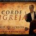 Acorde Igreja – David Wilkerson e Leonard Ravenhill