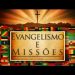 Evangelismo e Missões – Paulo Junior