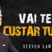 Vai te Custar tudo – Steven Lawson