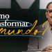 COMO TRANSFORMAR O MUNDO? – Pastor Silas Malafaia
