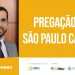 Pregação em São Paulo Capital –  Paulo Junior