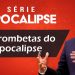 Culto Ao Vivo 06/11 – As trombetas do Apocalipse – Paulo Junior | Defesa do Evangelho