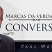 Marcas da Verdadeira Conversão – Paul Washer Dublado